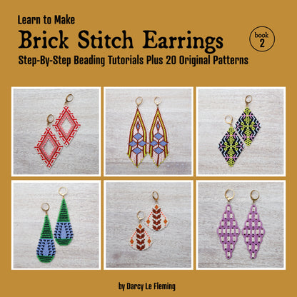 Learn To Make Brick Stitch Earrings: Step-By-Step Beading Tutorials Plus 20 Original Patterns | Ebook, Instant Download PDF